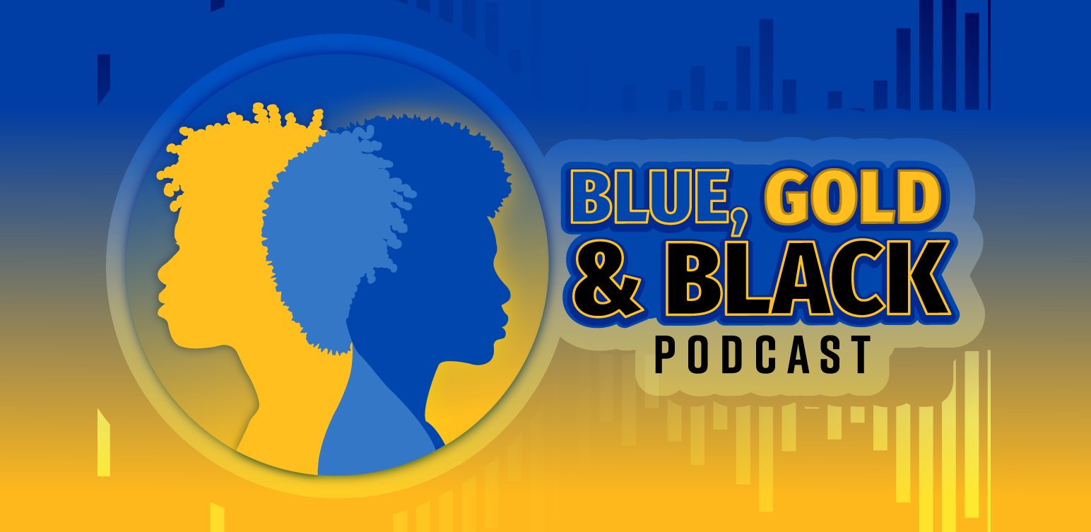 Digital illustration for the Blue, Gold & Black Podcast. The podcast title is displayed in block letters at the bottom, with illustrated silhouettes of Black students in gold and blue colors. The background shows graphics depicting sound waves.